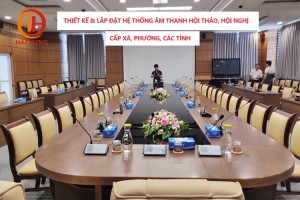 Nhận thiết kế và lắp đặt hệ thống âm thanh hội thảo, hội nghị cấp xã, phường, các tỉnh